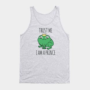 Trust me, I am a Prince Tank Top